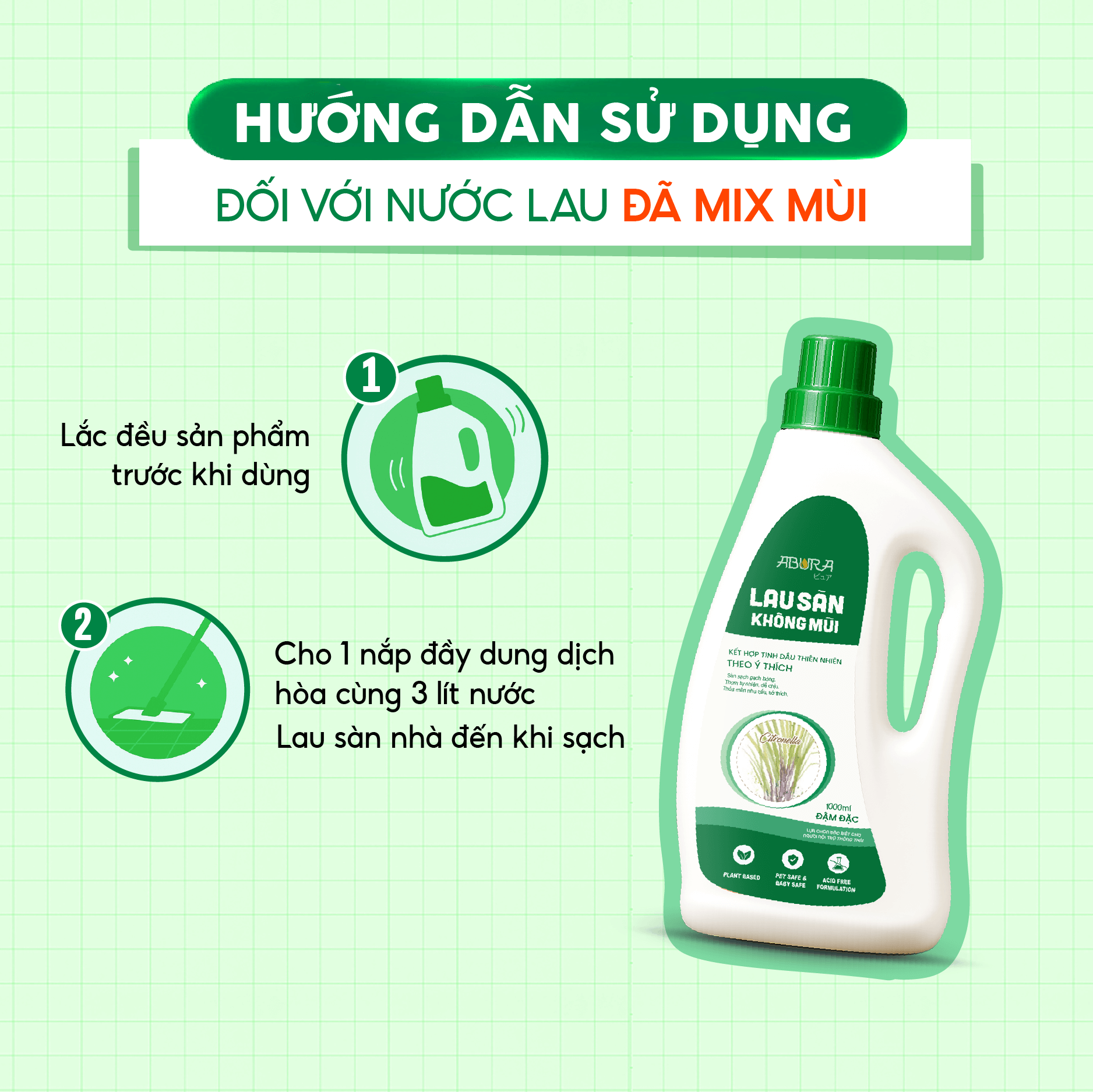 Hướng dẫn sử dụng nước lau sàn hương Sả Java ABURA