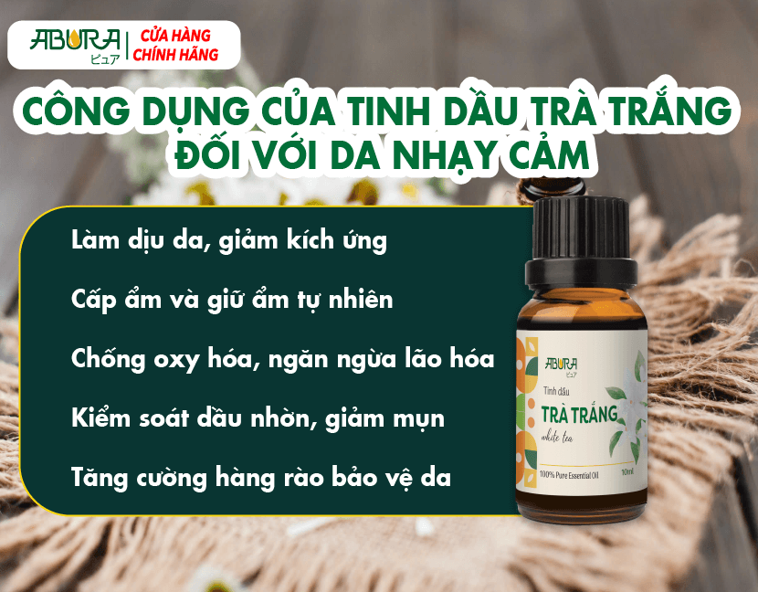 Công Dụng Của Tinh Dầu Trà Trắng Đối Với Da Nhạy Cảm
