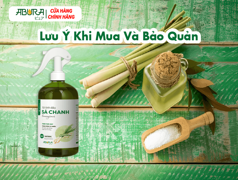 Lưu Ý Khi Mua Và Bảo Quản