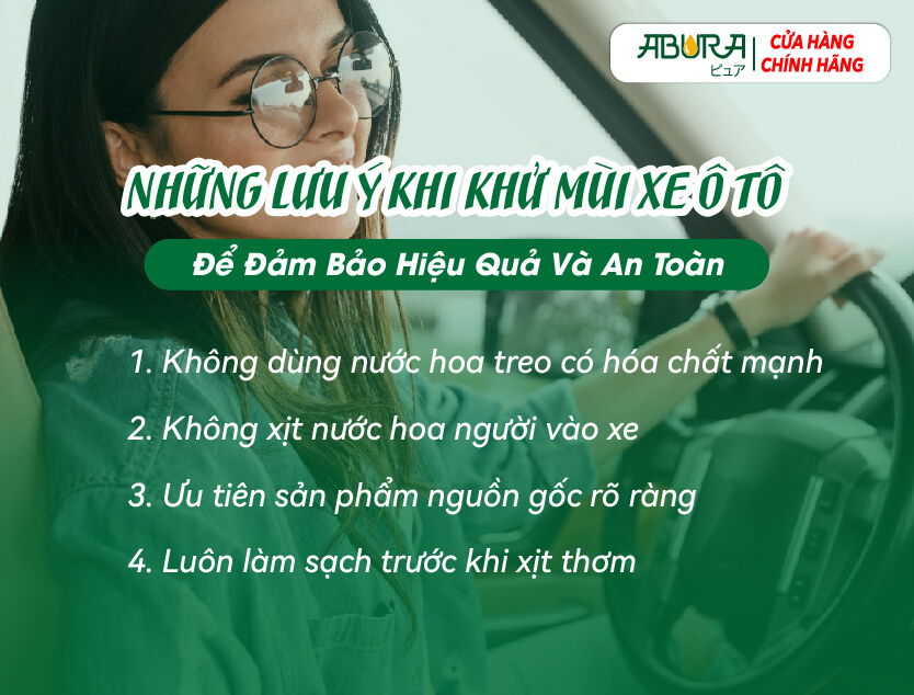 Những lưu ý khi khử mùi xe ô tô để đảm bảo hiệu quả và an toàn