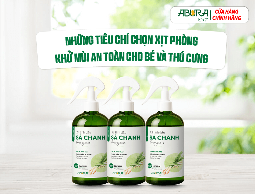 Những tiêu chí chọn xịt phòng khử mùi an toàn cho bé và thú cưng