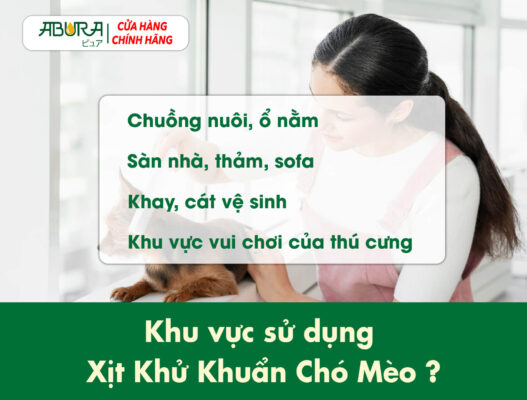 Khu vực sử dụng xịt khử khuẩn chó mèo