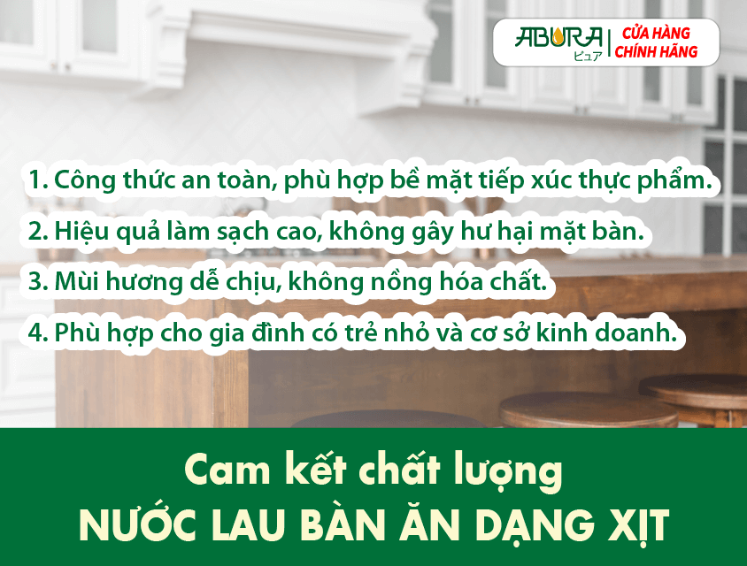 Cam Kết Chất Lượng Nước Lau Bàn Ăn Dạng Xịt