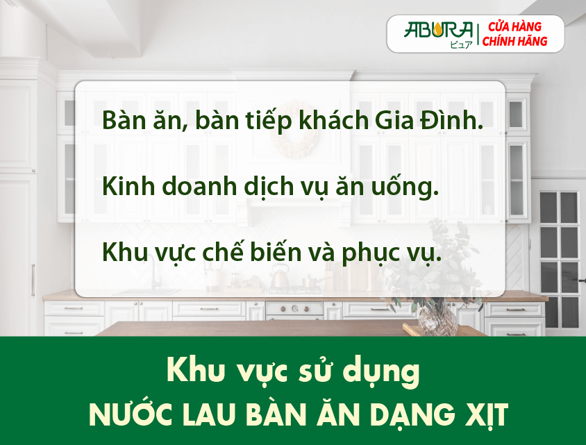 Khu Vực Sử Dụng Nước Lau Bàn Ăn Dạng Xịt